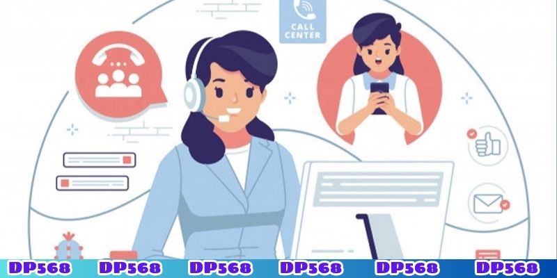 Nhà cái DP568 mở rộng hệ thống chăm sóc khách hàng 24/7