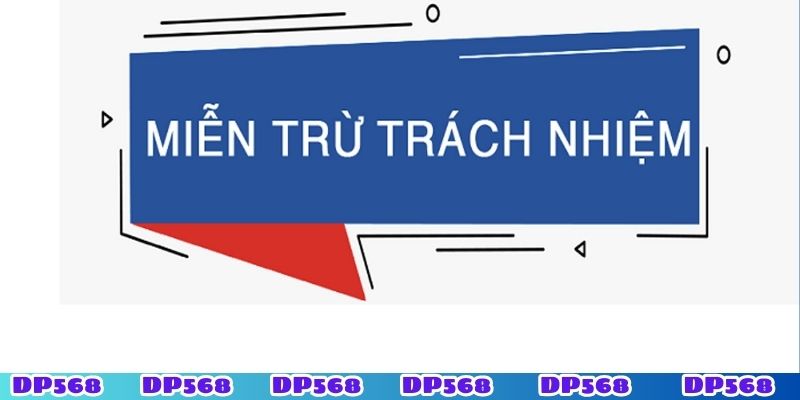 Miễn trừ trách nhiệm